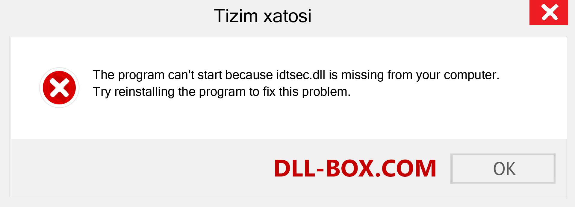 idtsec.dll fayli yo'qolganmi?. Windows 7, 8, 10 uchun yuklab olish - Windowsda idtsec dll etishmayotgan xatoni tuzating, rasmlar, rasmlar